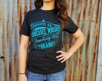 Smooth as Tennesse Whiskey shirt, Chris Stapleton, boutique, womens, soft style, triblend ,graphic tee, screen print, tee shirt, t-shirt