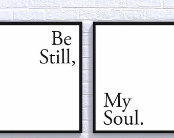 Be still my soul print, Be still print, Minimalist poster, Bedroom wall art, Trending now, Typography print, Scandinavian wall decor, Prints