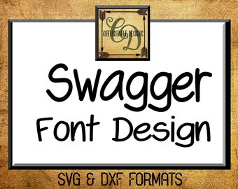 Swagger Font Design Files For Use With Your Silhouette Studio Software, DXF Files, DXF Font, SVG Font, Font Cricut instant download