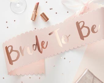 Pink & Rose Gold Bride To Be Sash, Hen Party, Team Bride, Bachelorette Party, Bride To Be, Hen Night Props