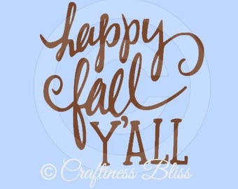 Happy Fall Y'all Thanksgiving decor Vinyl Decal ~ Glass Block ~ Car Decal ~ Mirror ~ Ceramic Tile ~ Computer