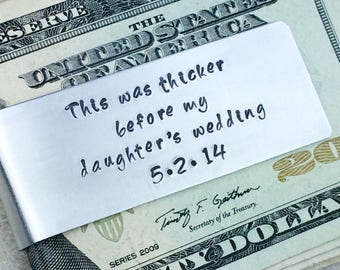 One money clip / Father of the Bride gift / This was thicker before my daughter's wedding