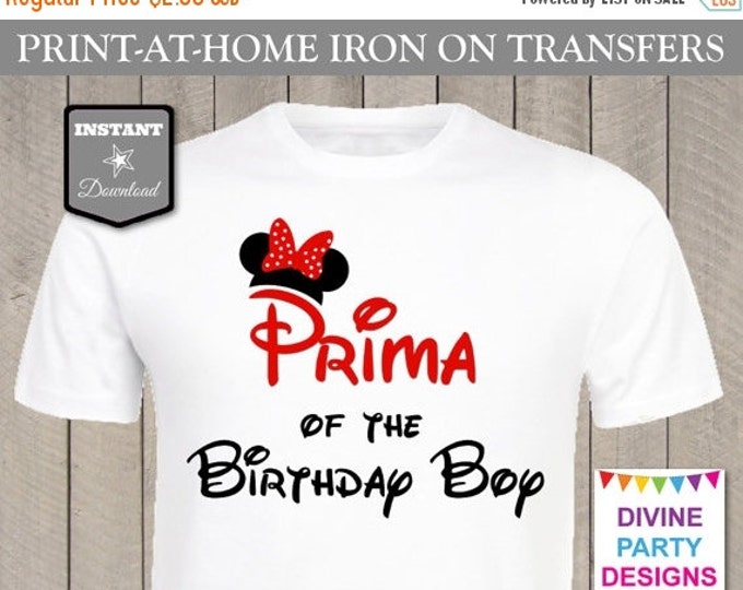 SALE INSTANT DOWNLOAD Print at Home Red Mouse Prima of the Birthday Boy / Printable / T-shirt / Family / Party / Trip / Item #2427