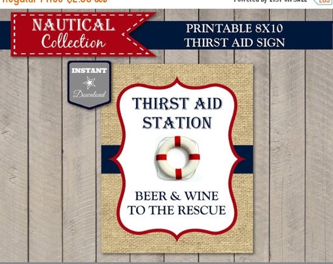 SALE INSTANT DOWNLOAD Nautical 8x10 Printable Thirst Aid Baby Shower Sign / Beer and Wine / Nautical Boy Collection / Item #638