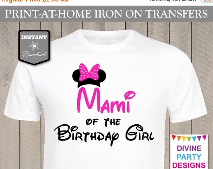 SALE INSTANT DOWNLOAD Print at Home Hot Pink Mouse Mami of the Birthday Girl Printable Iron On Transfer / T-shirt / Family / Trip/ Item#2464