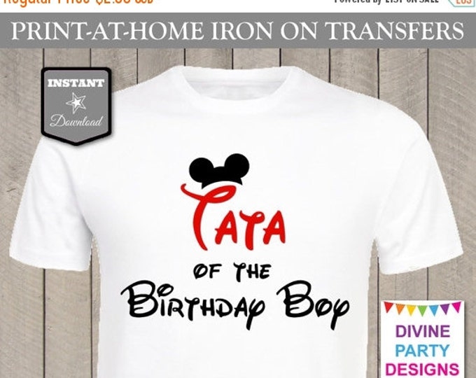 SALE INSTANT DOWNLOAD Print at Home Mouse Tata of the Birthday Boy / Printable / T-shirt / Family / Party / Trip / Item #2423
