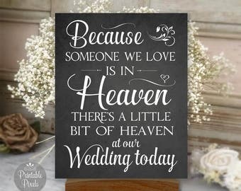 Memory Table Sign Printable, Chalkboard Style, Because Someone We Love Is In Heaven, Wedding Sign (#MEM1C)