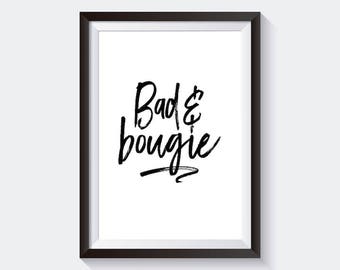 Bad and Bougie Black Script Print Digital Download, Printable Poster, Digital Print, Gold Foil Print