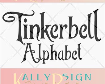 tinkerbell svg, alphabet letters, svg fonts, disney svg, disney alphabet, disney monogram svg, font, tinker bell shirt, tinker bell party