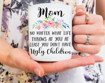 Mom Mug | Mother's Day Mug, Funny Mom Mug, Mother's Day Gift, Gifts for Mom, Mom Gift, Funny Mom Gift, Mama Mug, Mom Coffee Mug, Mom, Mother