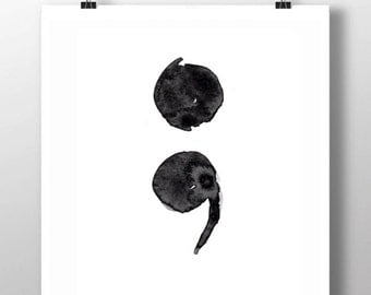 Semi Colon, Wall Print, Wall Art Printable, Watercolor, Black & White Print, Printable Art, Minimalist Wall Art, Printable Abstract