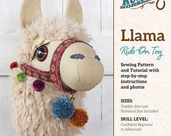 Llama Ride-on Toy Stick Horse Sewing Pattern and Tutorial Includes Two Sizes