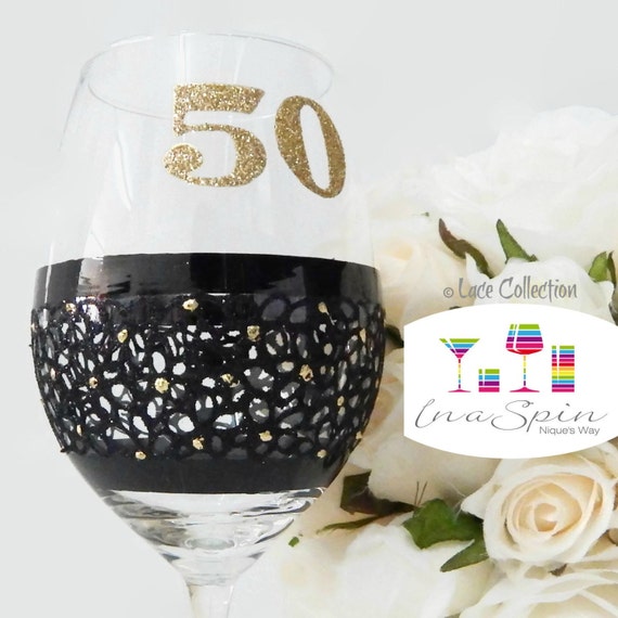 50th Birthday Wine Glass 50th Birthday Black And Gold Party