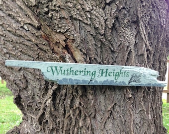Wuthering Heights Wooden Directional Sign - Made to Order