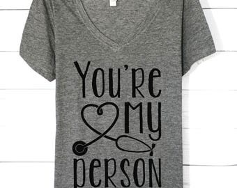 Youre My Person | Greys Anatomy | Greys Anatomy Gifts | Greys Anatomy Shirt | Greys Anatomy | Greys Anatomy Shirts | Greys Anatomy T Shirt