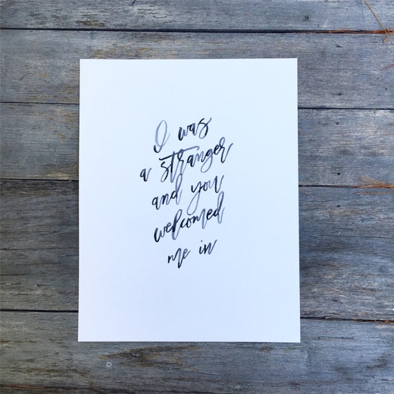 I Was a Stranger and You Welcomed Me In: Handlettered art