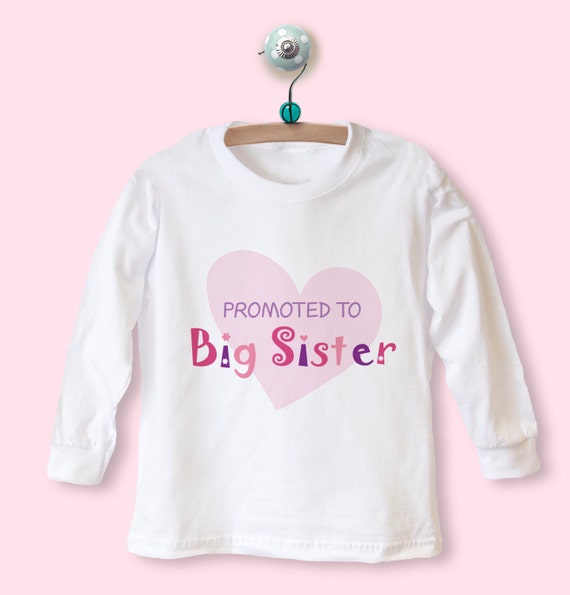 promoted to big sister shirt