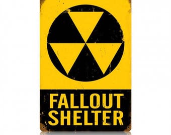 Metal Sign " Fallout Shelter Sign Radiation " 12"x18" Man Cave