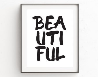Minimalist Typography Poster, Minimalist Typography Quote Art, Art Prints, Minimalist Modern Wall Art, Beautiful, Typography Wall Print