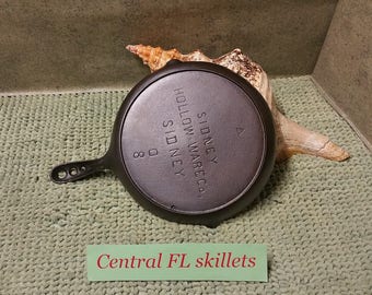 Sidney Hollow Ware #8 RARE Shallow Cast Iron Skillet Circa 1887 to 1898 Vintage Hard To Find