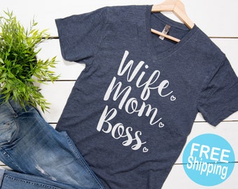 Wife Mom Boss shirt, Tri-blend Unisex shirt, Trendy shirts for mom, Gift for mom, Mothers day gift.