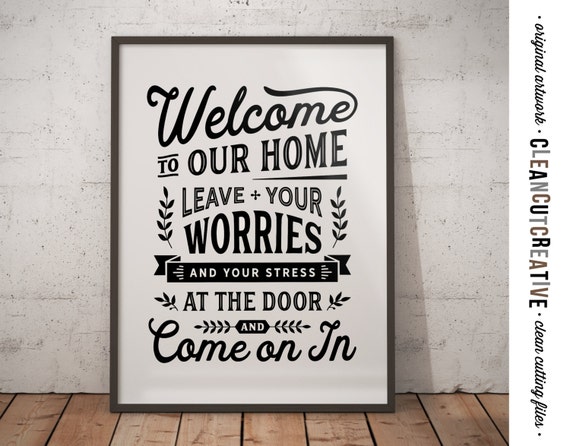 Welcome Sign Leave Worries and Stress at Door funny