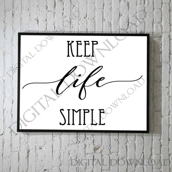 Keep Life Simple Printable Quote ai svg pdf SVG Saying