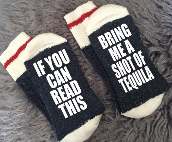 If You Can Read This - Bring me a Shot of Tequila