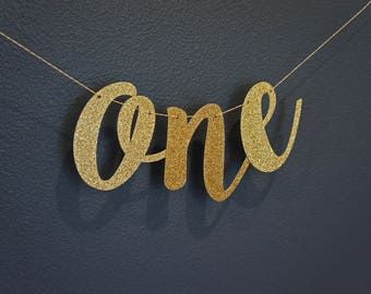 ONE Gold Glitter High Chair Banner Sign | Custom Banner, Personalized Name Banner | 1st Birthday Party, Cake Smash, Premium Double-Backing