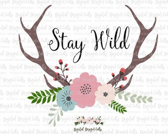 Stay Wild SVG, Wild Boho SVG, Boho svg, Wild svg, Antlers svg, Antlers and flowers, Boho antlers, deer antlers svg, boho flowers svg