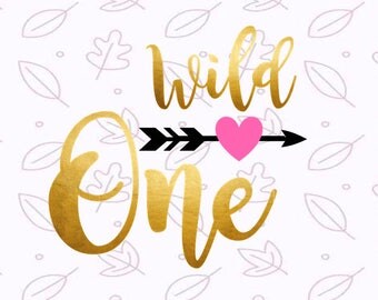 First Birthday Svg wild One svg Baby svg Cut File Birthday svg files for Silhouette svg files for Cricut Boy Svg Shirt Svg DXF PNG file