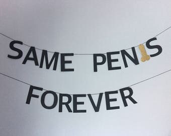 Same Penis Forever Banner