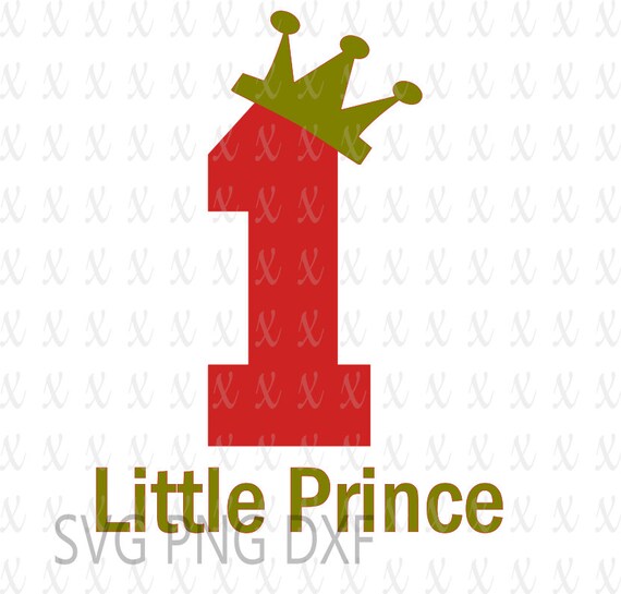 Download Little Prince Number 1 With Crown Birthday Svg Cutting File