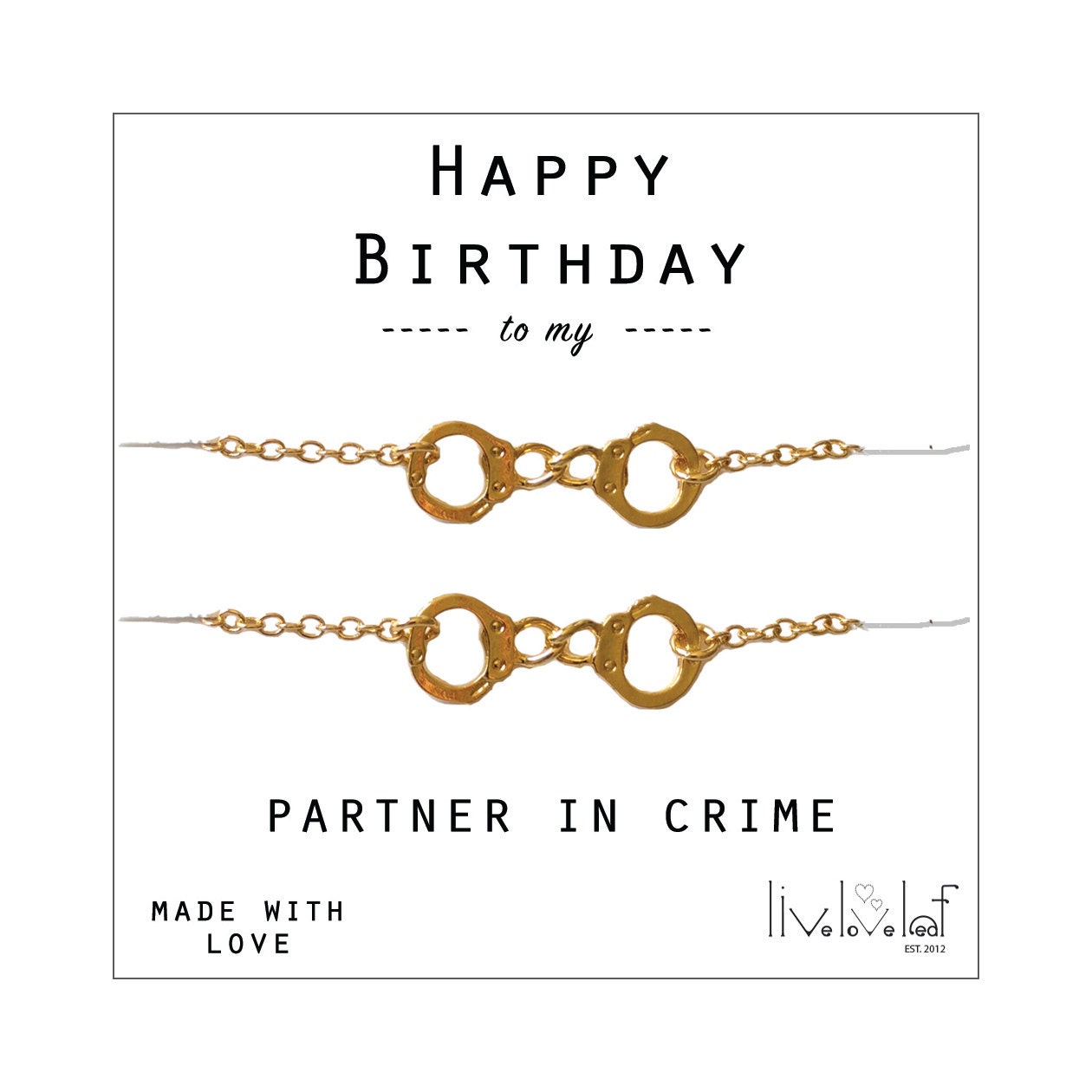 happy-birthday-to-my-partner-in-crime-gold-handcuffs