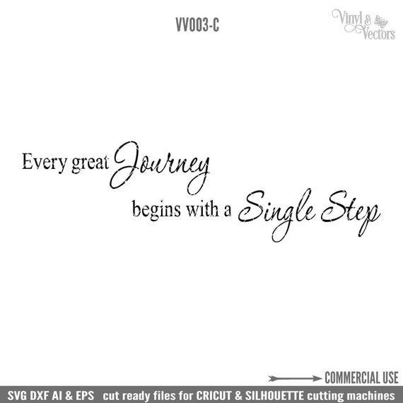 every-great-journey-begins-with-a-single-step-commercial-use