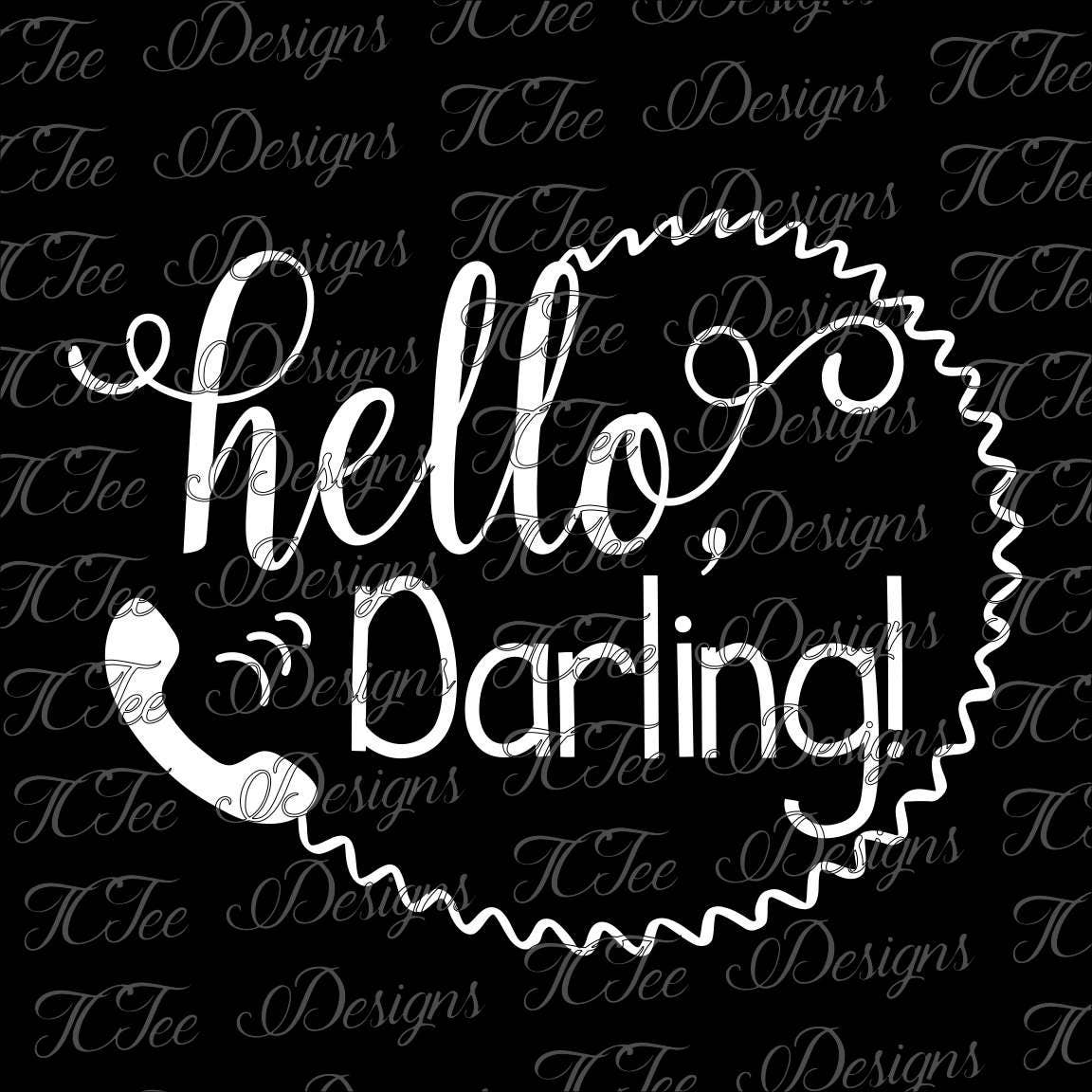 Hello Darling Southern Sayings SVG Design Download