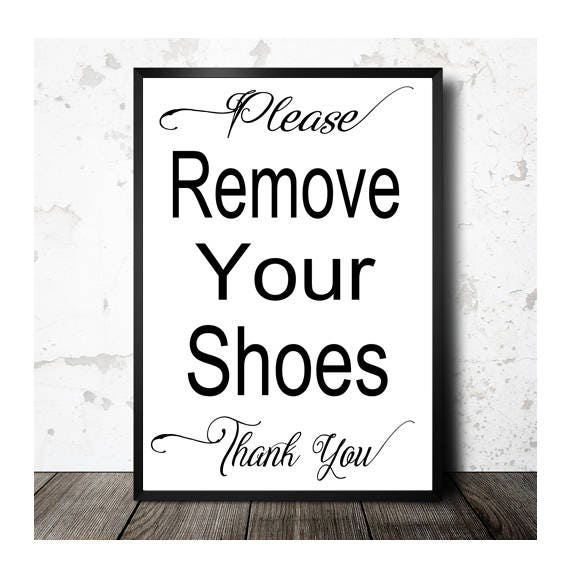 Please Remove Your Shoes Printable Sign Entryway Sign Remove