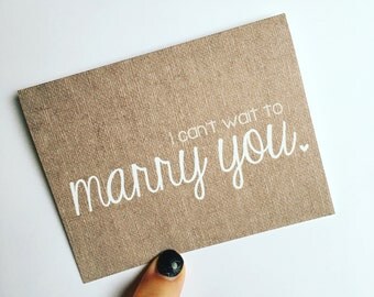 I can't wait to marry you - rustic wedding card - card for groom - card for bride - wedding day card - i love you card