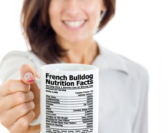 French Bulldog Nutrition Coffee mug, Tea mug, Coffee cup, Frenchie Gifts, Nutrition Type Font | Parcel WILL NOT arrive in time for Xmas