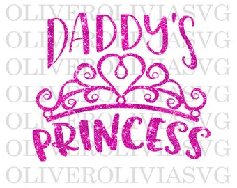 Download Daddys Princess SVG Girls Shirt SVG Crown svg Daddys Girl