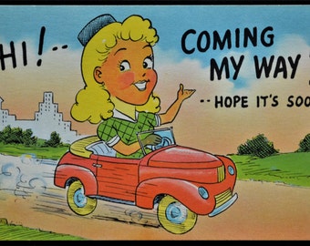 Postcard Greetings Coming My Way Hope It's Soon Blond Red Convertible Linen Unused