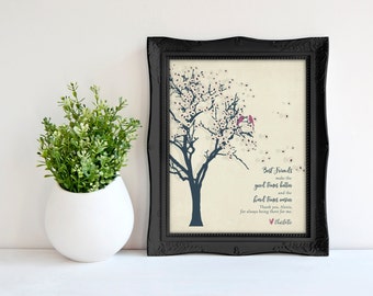 Best Friend Gift, Birthday Gift for Her, Best Friend Quotes, Christmas Gift Unique Friendship Gift Art Print 8 x 10 wall print