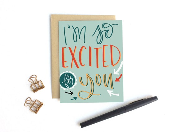 Card I'm So Excited For You Congratulations Card