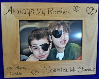 Gift For Brother ~ Picture Frame ~ Birthday Gift For Brother ~ Brother Picture Frame ~ Custom Picture Frame ~ To Brother From Sister ~ Frame