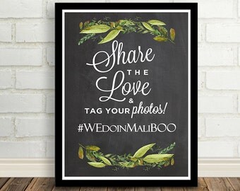 Wedding Hashtag Sign, Printable Social Media Wedding Sign, Chalkboard Instagram Sign, Share the Love, Chalkboard Social Media Hashtag