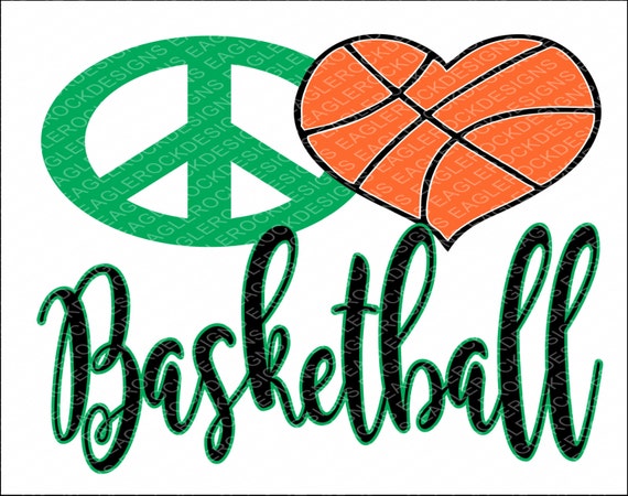 Download Peace Love Basketball SVG DXF EPS Cut File Basketball