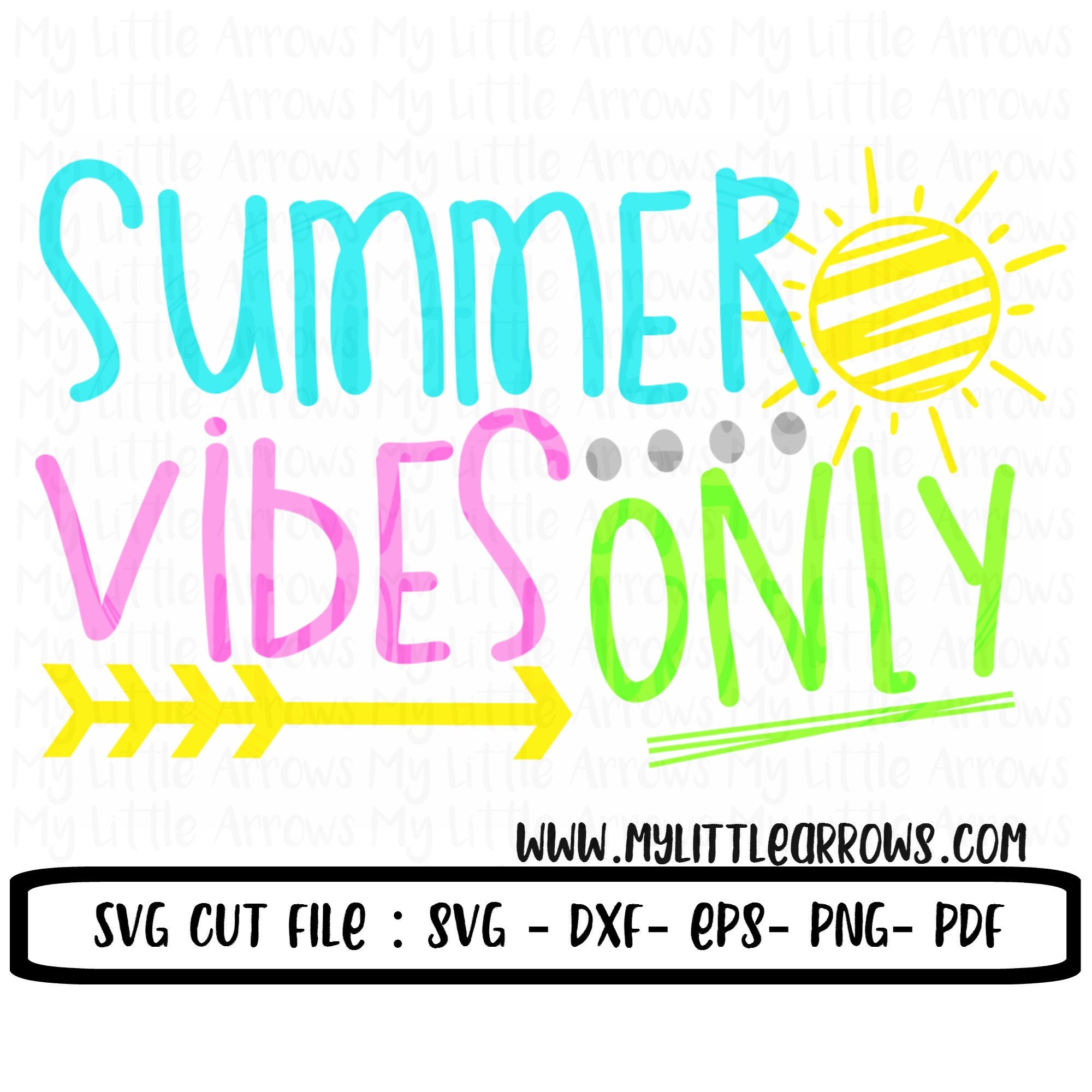 Summer vibes only SVG DXF EPS png Files for Cutting