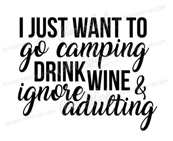 go camping and drink wine svg png dxf eps cutting file