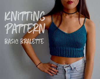 Knitting Pattern | Basic Bralette | Knit Crop Top | Knit Top Pattern