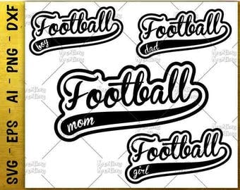 football mom svg football dad svg football family Cutting cuttable cut Files Cricut Silhouette Cameo instant download Vector SVG EPS dxf PNG